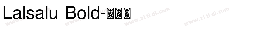 Lalsalu Bold字体转换